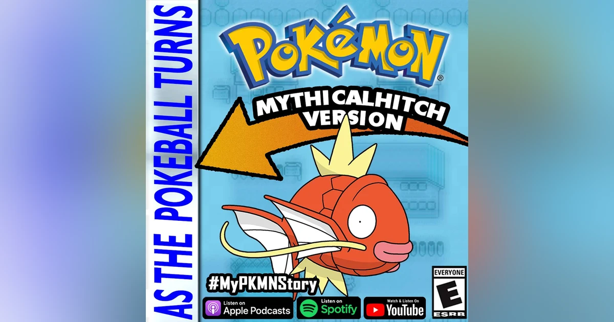"A Magikarp Splash" ft. MythicalHitch | TRAINER'S EYE #98