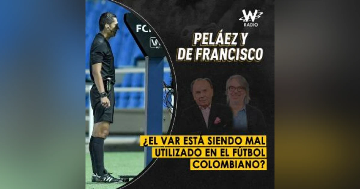 ¿El VAR está siendo mal utilizado en el fútbol colombiano?