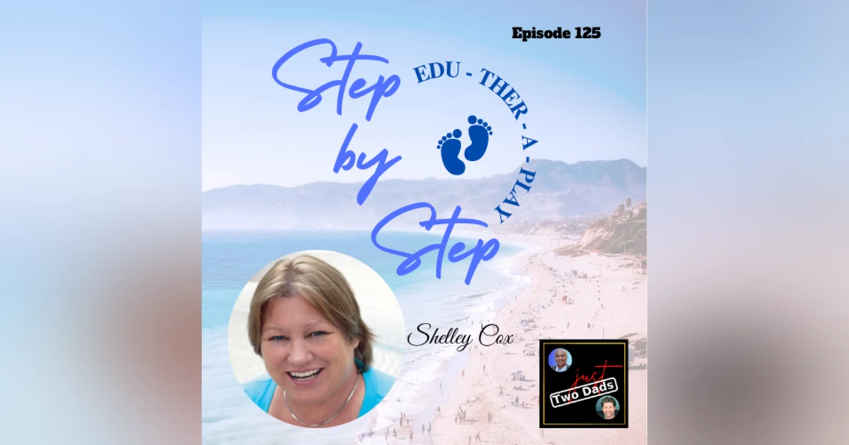 Episode 125: Shelley Cox - Step by Step Programs & Services