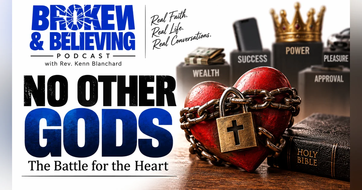 No Other Gods: The Battle for the Heart (92)