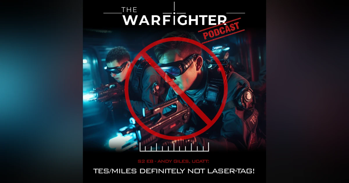 S2. E8: TES/MILES Definitely not Laser-Tag!