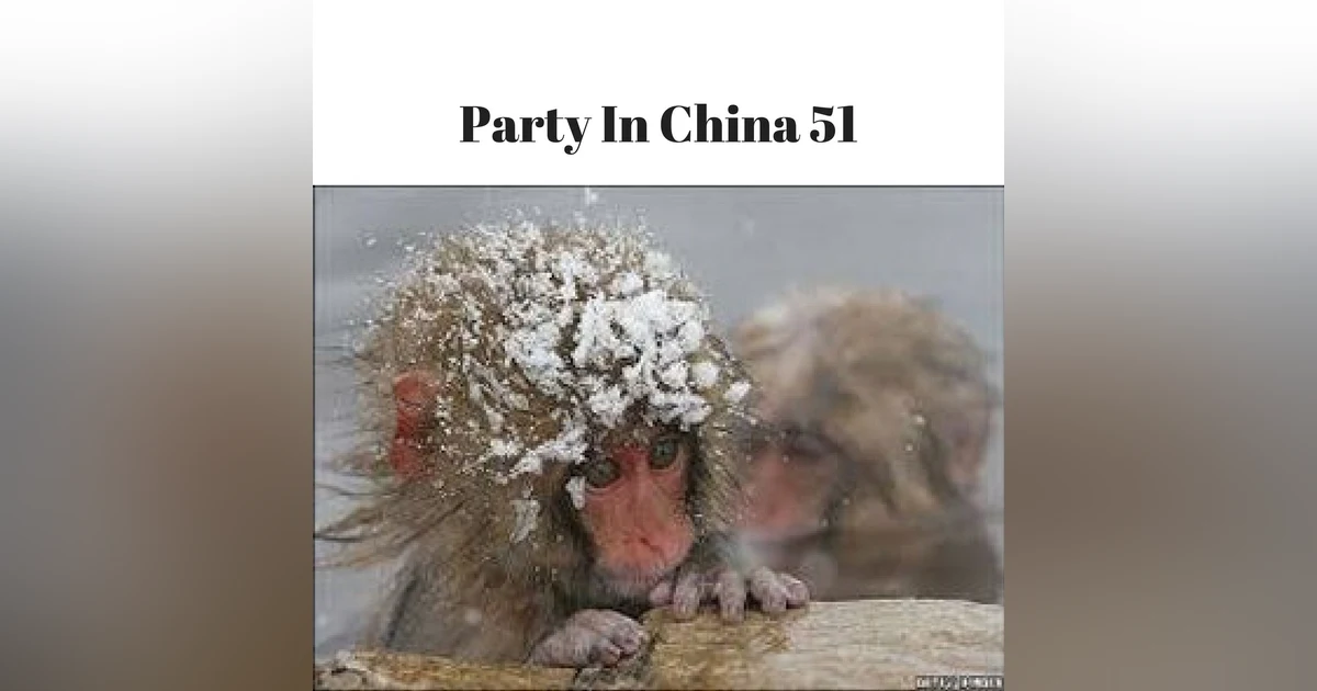 Party In China Episode 51