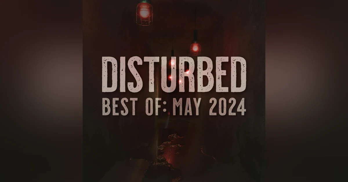 Disturbed Best Of: May 2024