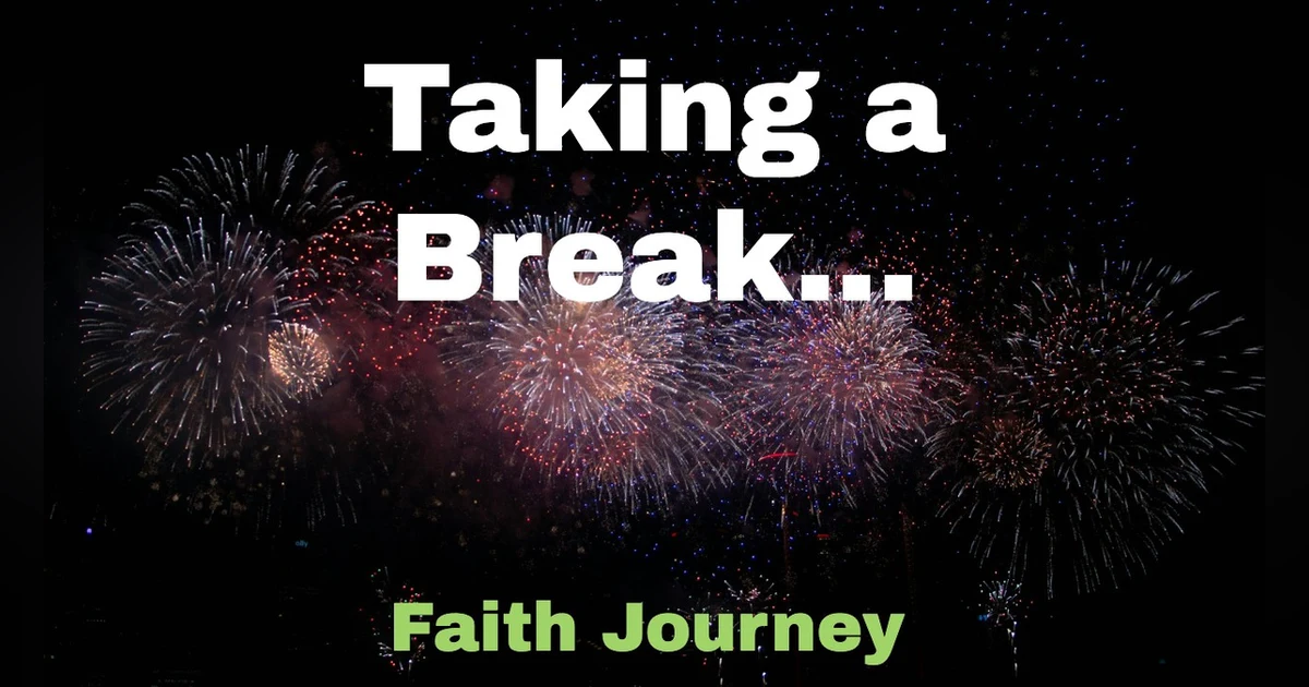 Vacation message - Taking a break