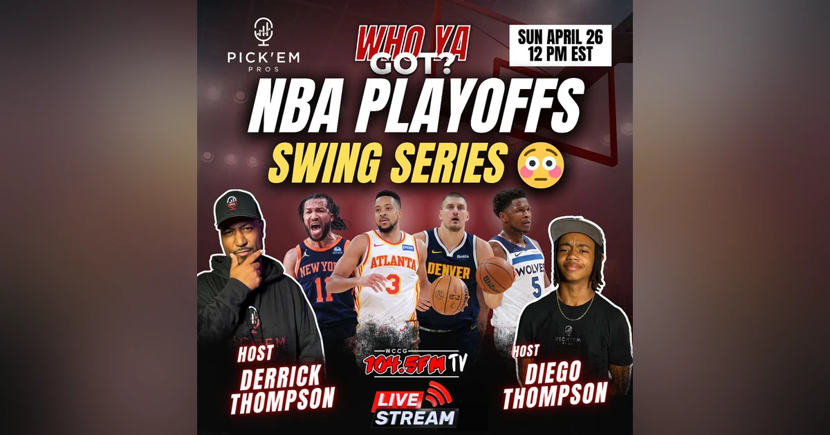 NBA Playoff Chaos 😳 Knicks/Hawks, Nuggets in Trouble + Magic SHOCK! | Who Ya Got Ep. 152