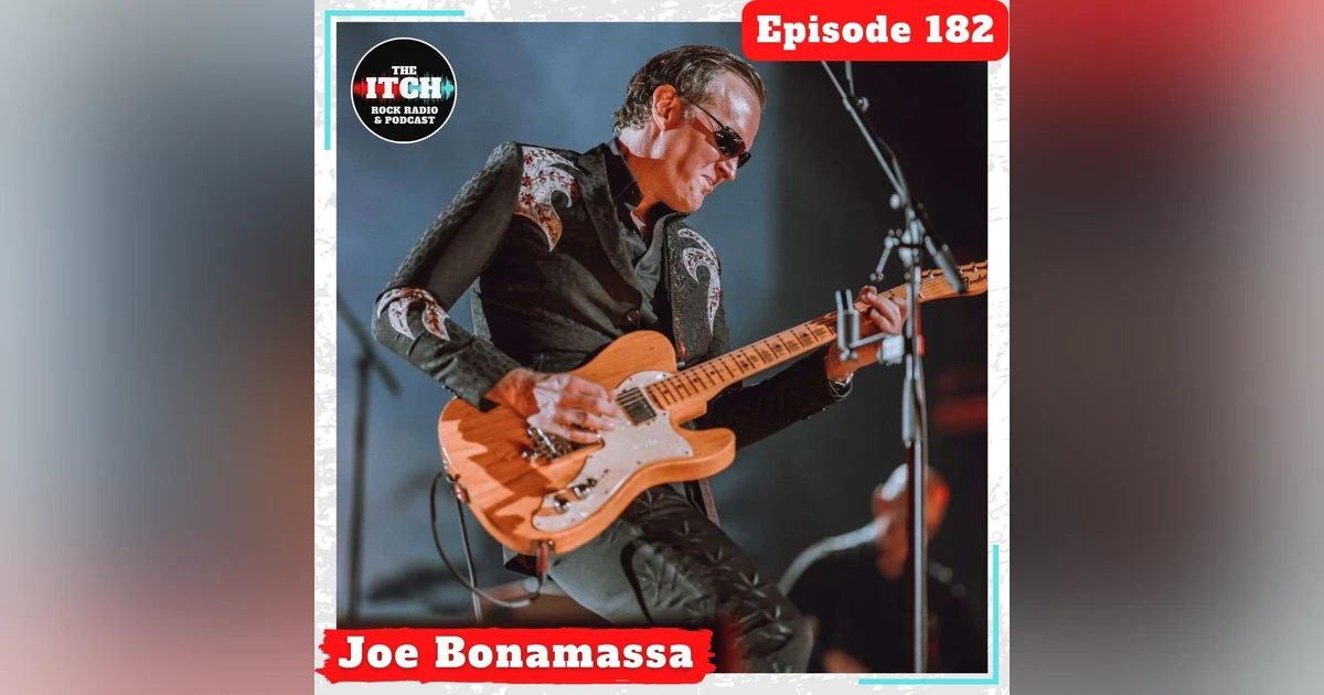 E182 A Conversation with Joe Bonamassa