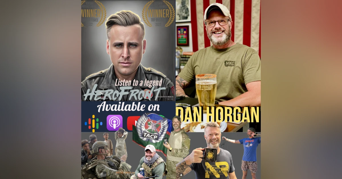 "Why Do Veterans Struggle to Transition?" LinkedIn, Networking, and Embracing Change: Dan Horgan's Success Formula