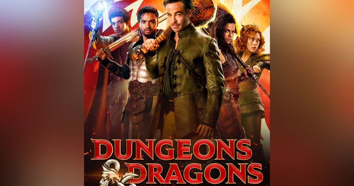 Dungeons & Dragons: Honor Among Thieves - Fandom Hybrid Podcast #256
