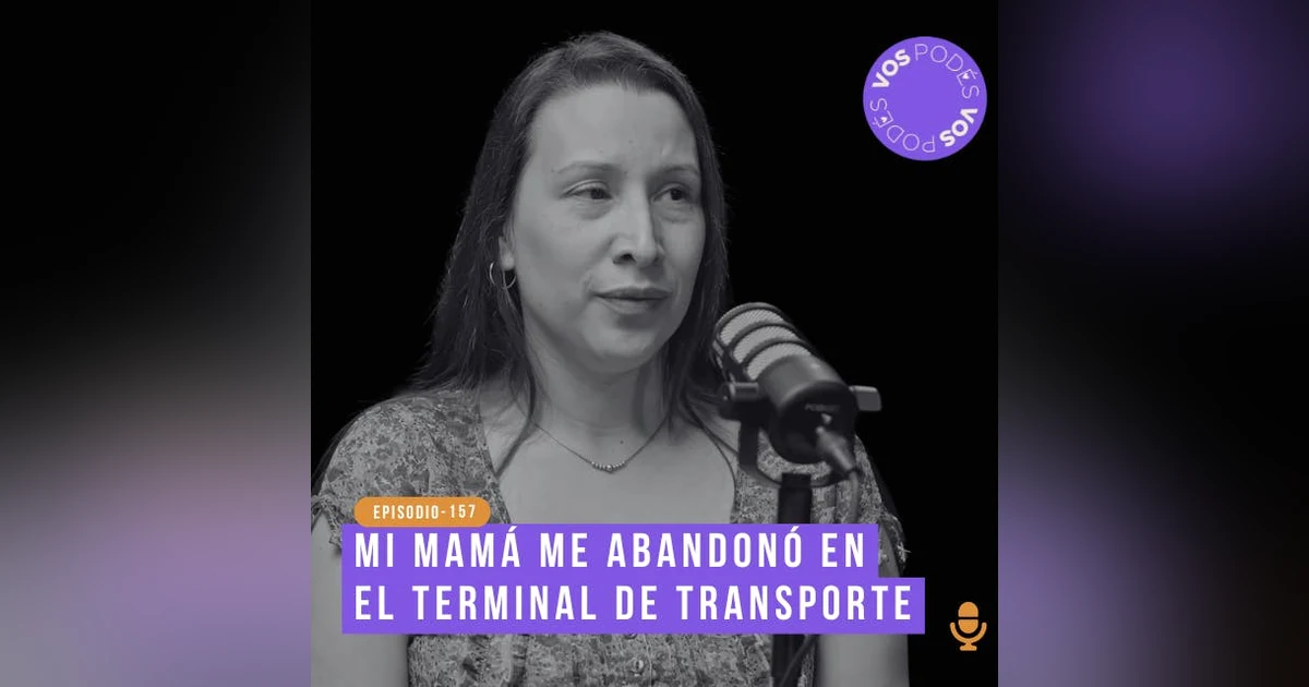 Mi mamá me abandonó en el terminal de transporte - invitada: Diana Herrera