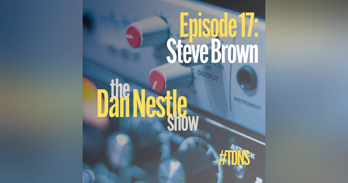 017: Steve Brown: Marketing, Systems Thinking, and Golden Toilets