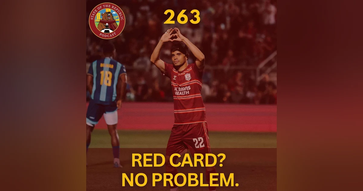 S1E263 - Red Card in USL Cup? No Problem.