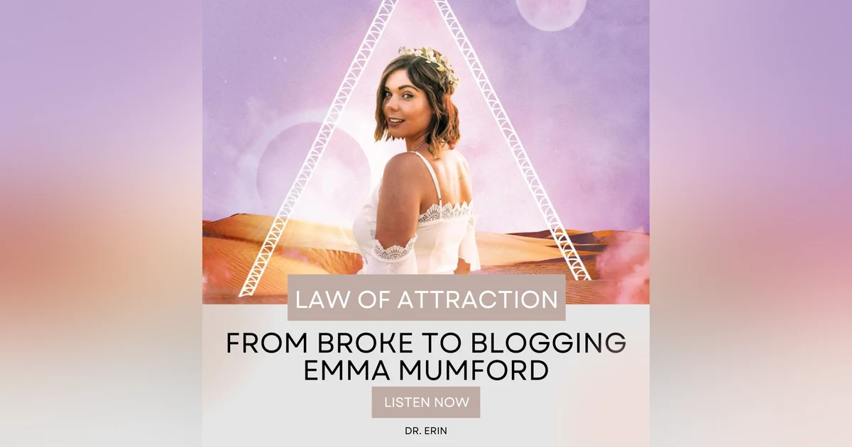 Law of Attraction | From Broke To Blogging | Emma Mumford