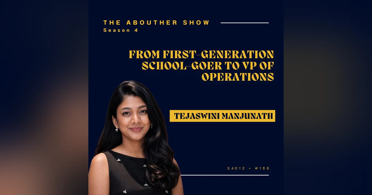 S4E168: From First-Generation School-Goer to VP of Operations: Tejaswini Manjunath on Maritime, Leadership and Sponsorship