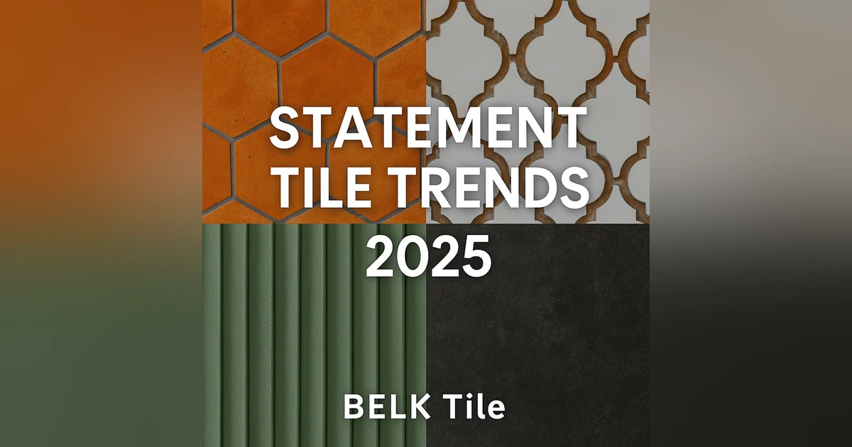 Texture, Color, and Drama: Tile is Having a Moment in 2025