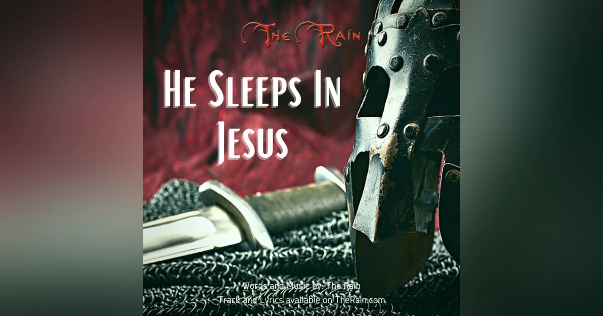 He Sleeps In Jesus