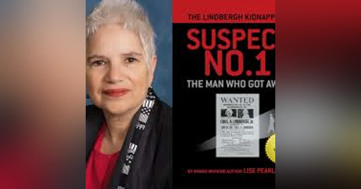 Hon. Lise Pearlman - Charles Lindbergh Revealed