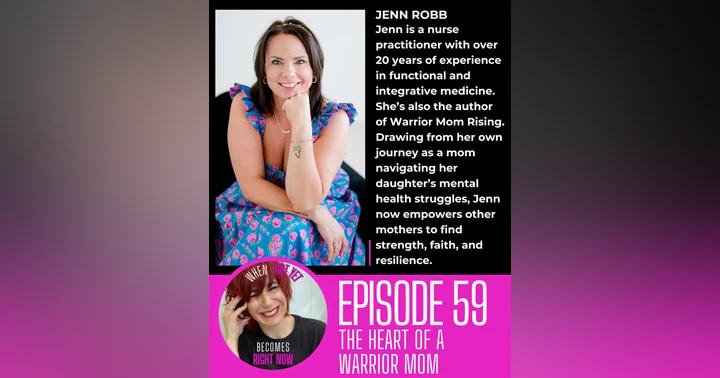 image for Navigating Adolescents’ Mental Health with Jen Robb: Advocacy, Intuition and the Power of Community