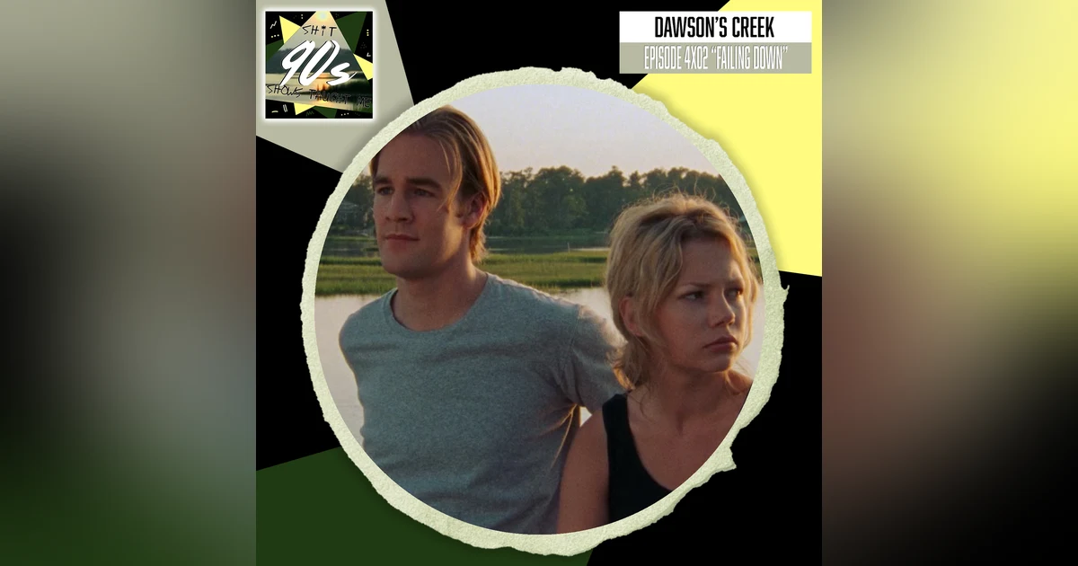 Dawson's Creek: Season 4 Episode 2 - Failing Down