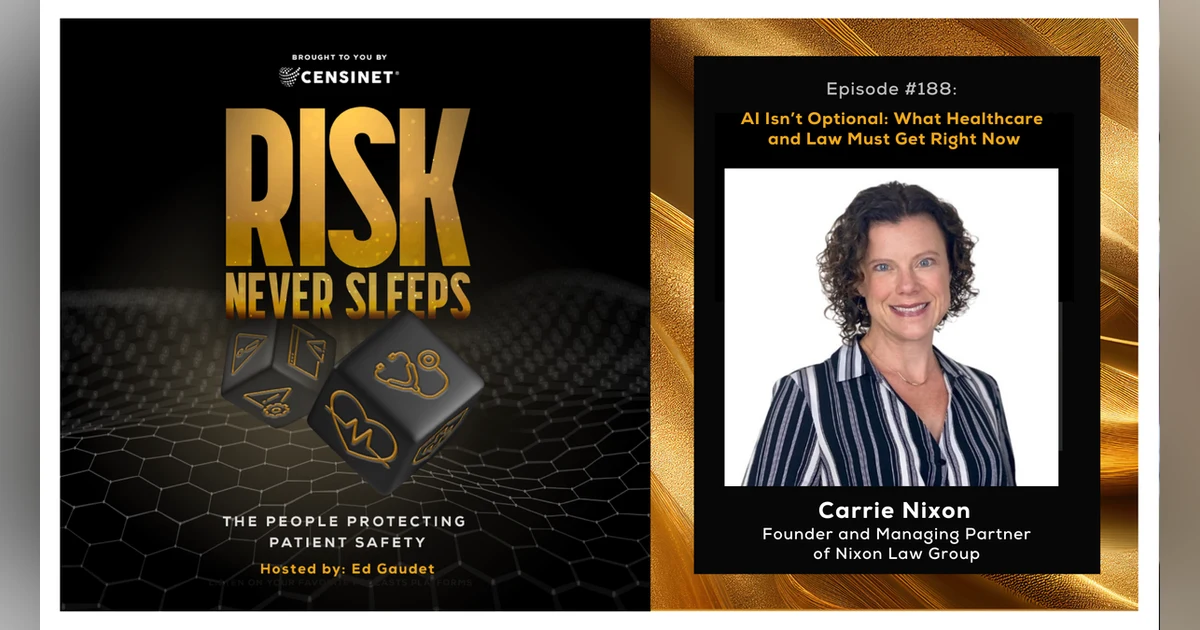 Episode #188. AI Isn’t Optional: What Healthcare and Law Must Get Right Now, with Carrie Nixon, Founder and Managing Partner of Nixon Law Group