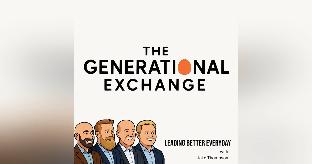 Leading Better Everyday with Jake Thompson