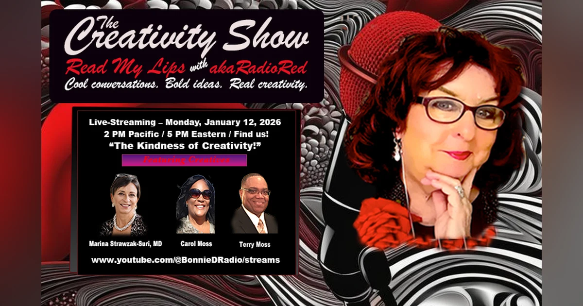 The Creativity Show: The Kindness of Creativity!