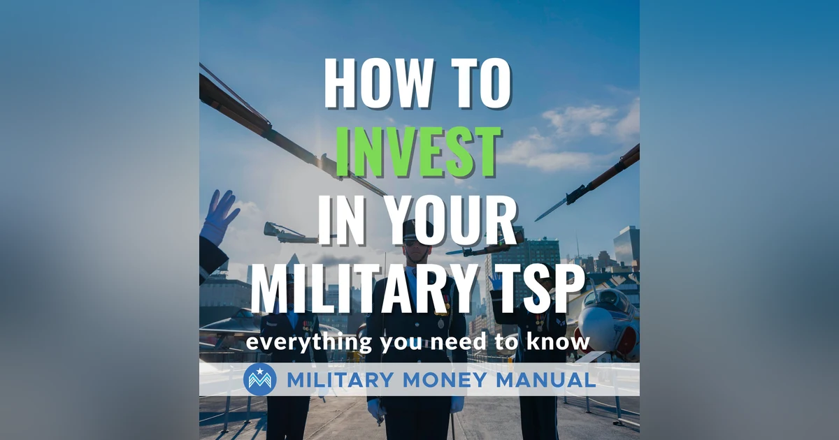 #2 Thrift Savings Plan | Military TSP - Everything You Need to Know