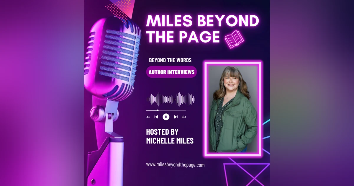 Miles Beyond the Page