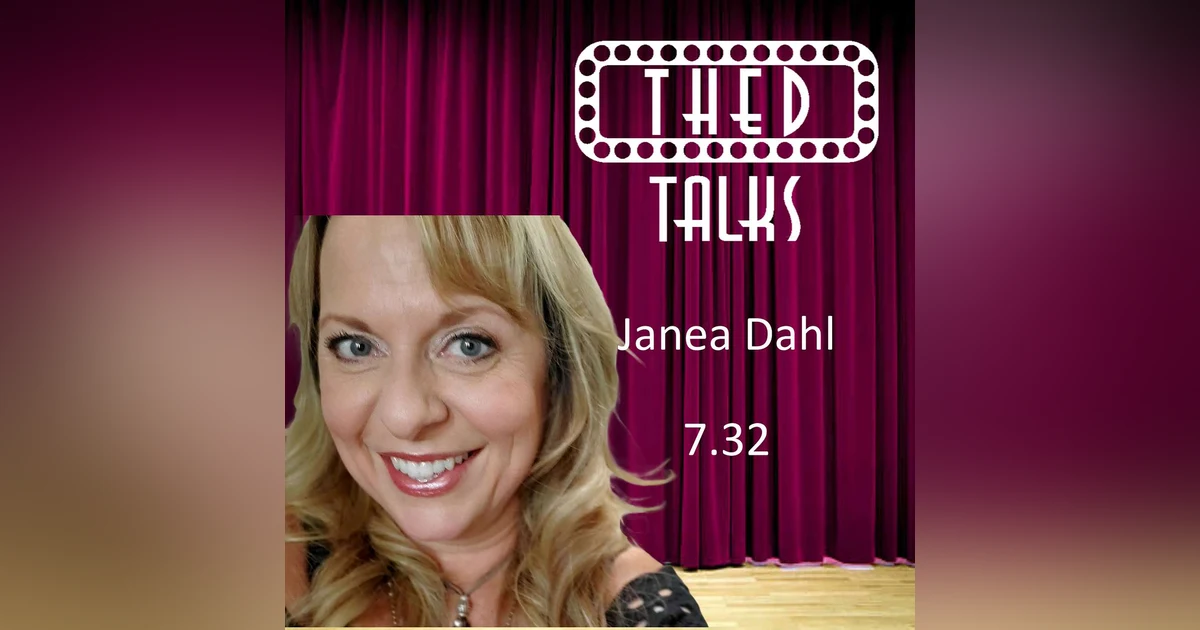 7.32 A Conversation with Janea Dahl