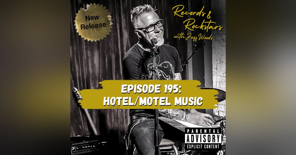 195: Hotel/Motel Music
