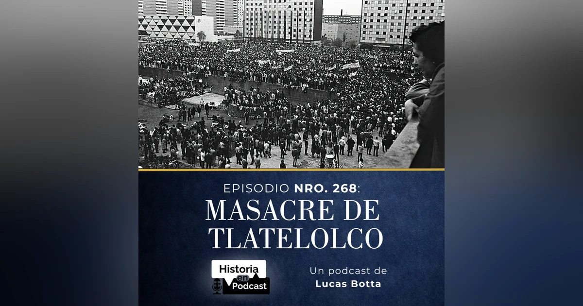 268. Masacre de Tlatelolco