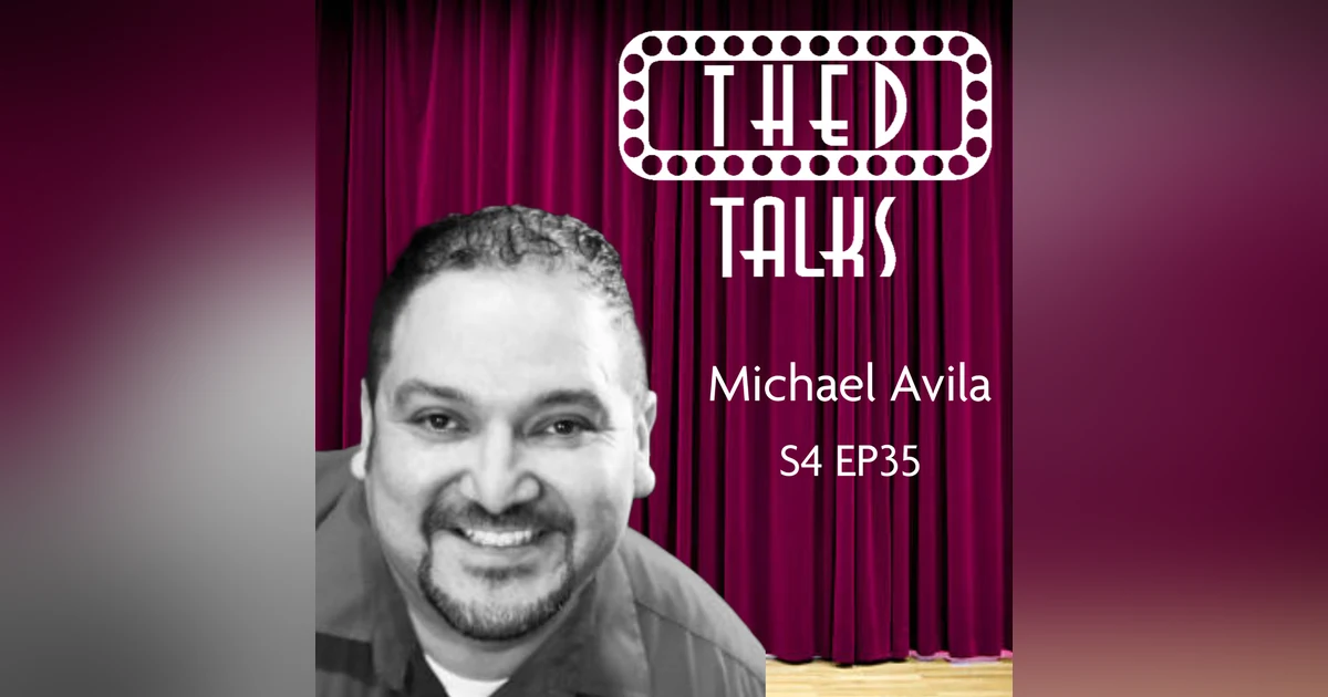 4.35 A Conversation with Michael Avila