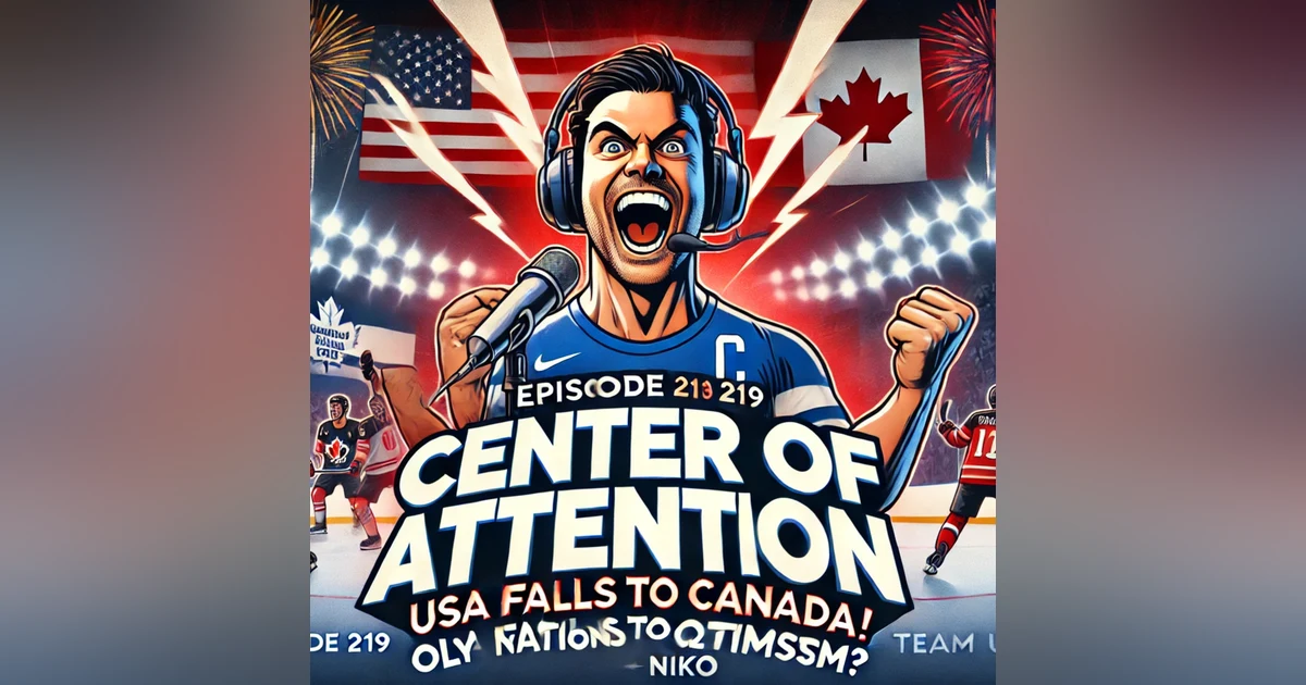 America’s Hat Just Beat Us Again | Center of Attention 219