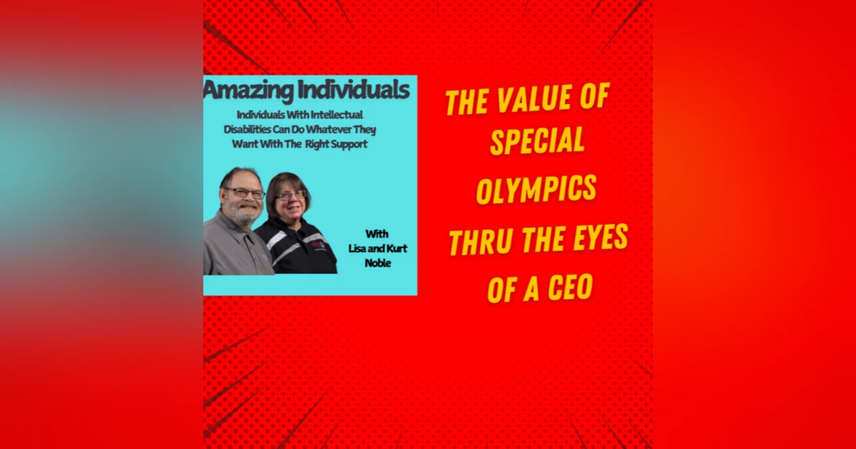 The Value Of Special Olympics Thru The Eyes of A CEO