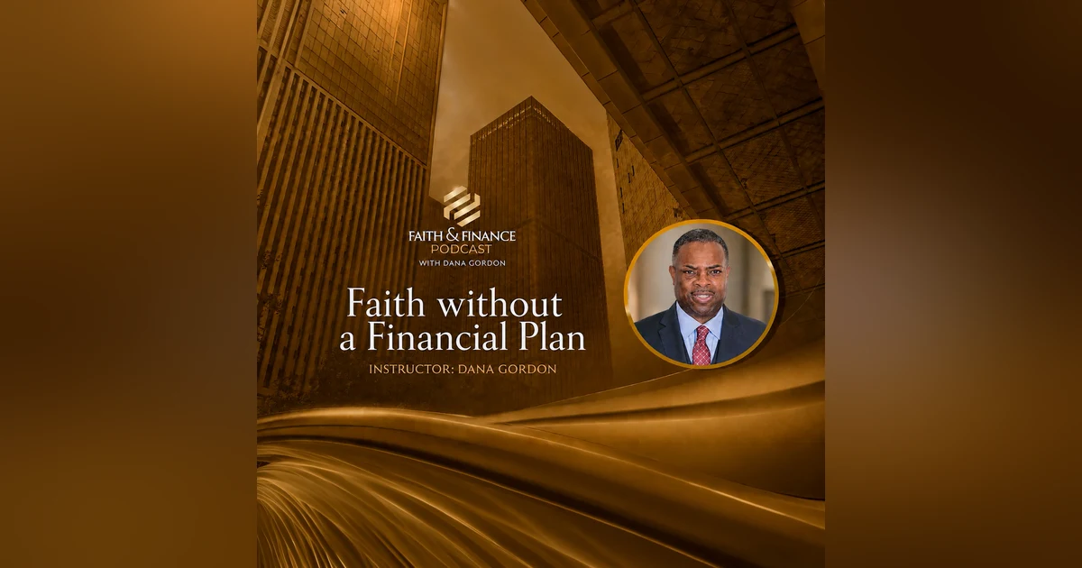 Faith Without a Financial Plan