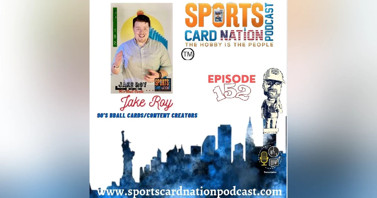 Ep.152 w/Jake Roy