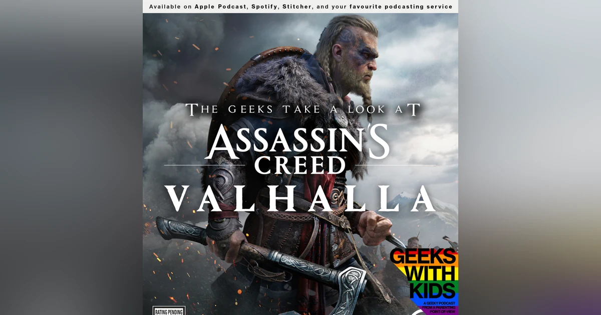 Bonus - The Geeks Take a Look at Assassin's Creed Valhalla