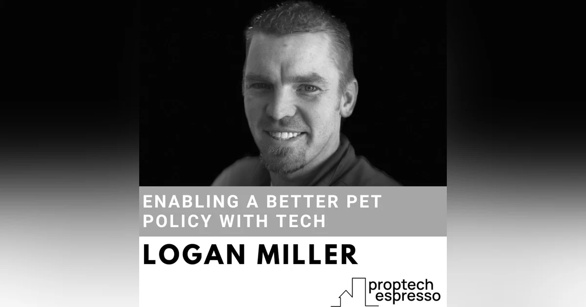 Logan Miller - Enabling A Better Pet Policy with Tech