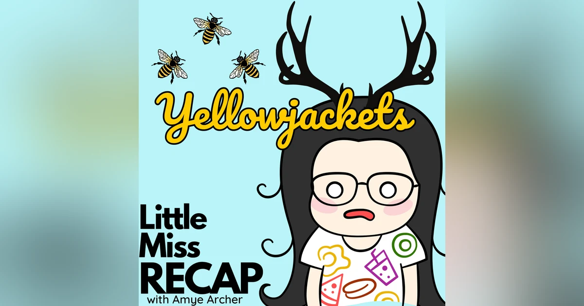 Rewatch: Yellowjackets S1:EP3 The Dollhouse
