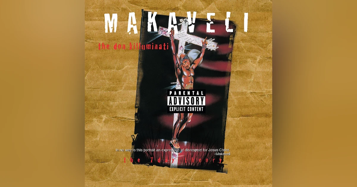 Makaveli (2Pac): The Don Killuminati-The 7 Day Theory (1996). Rap's Revolutionary Lives On In Death