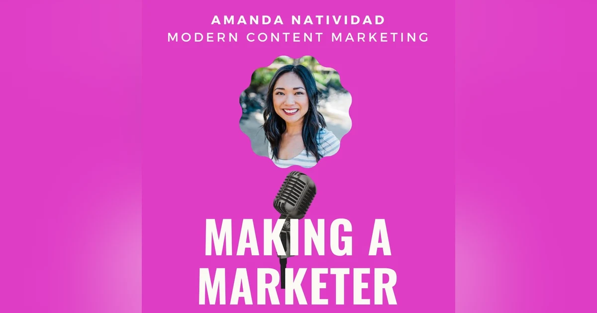 Modern Content Marketing with Amanda Natividad