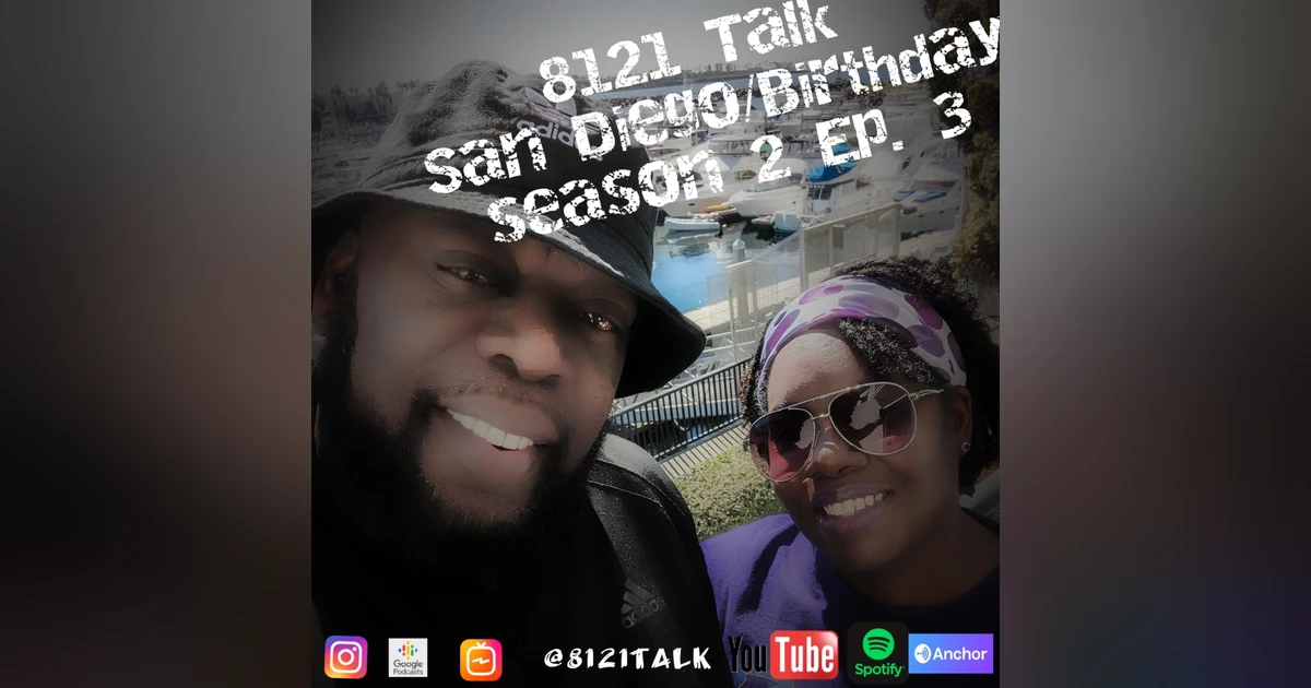 8121 Talk...San Diego/Birthday S0203