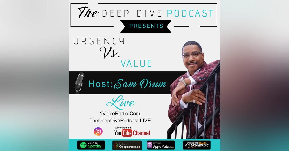 Urgency Vs. Value
