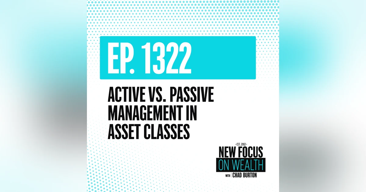 Active vs. Passive Management in Asset Classes