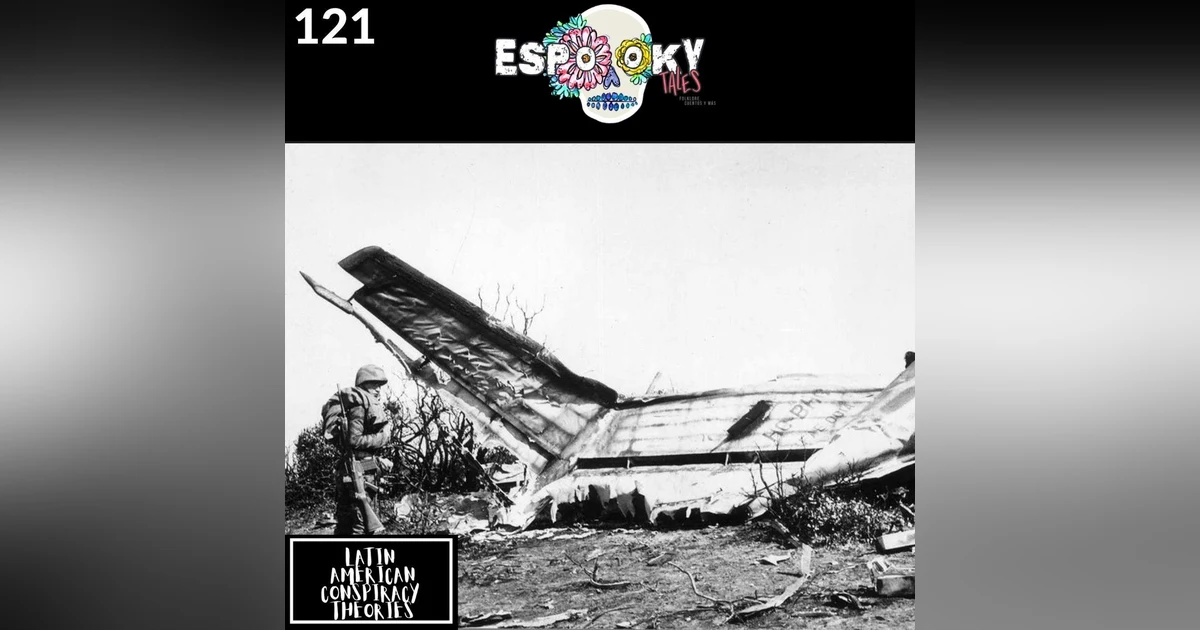 Latin American Conspiracy Theories