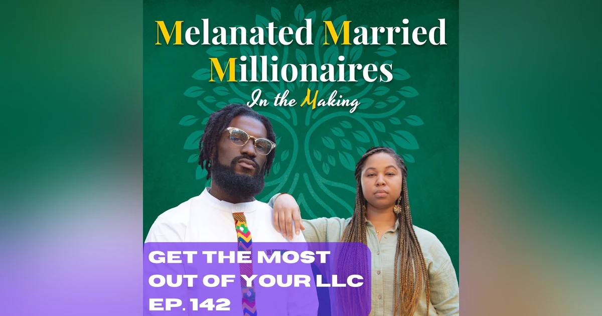 LLC Benefits and  Features | The M4 Show Ep. 142