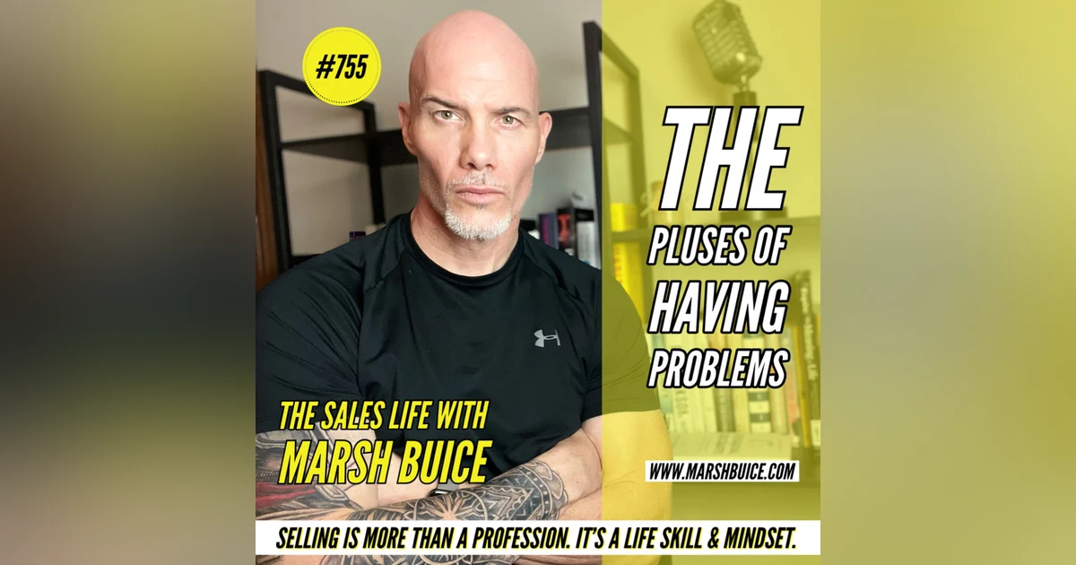 The Plusses Of Your Problems | TSL #755
