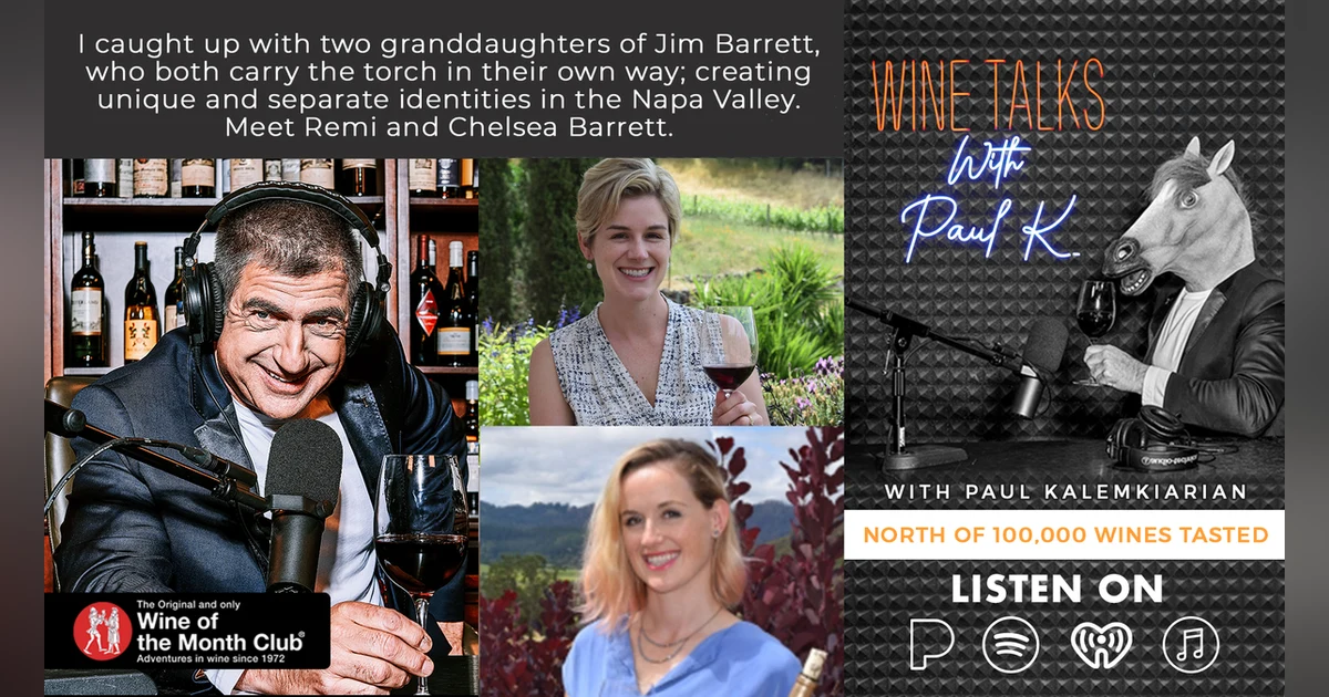 Two real women, real Napa history. Meet Chelsea & Remi Barrett