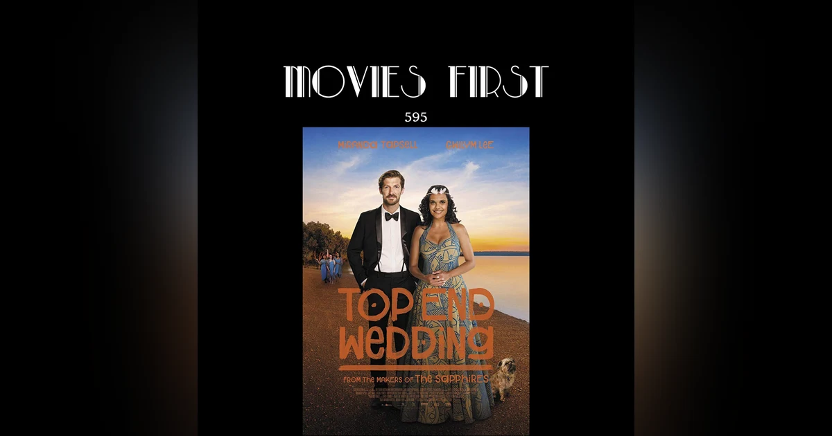 Top End Wedding (a review)