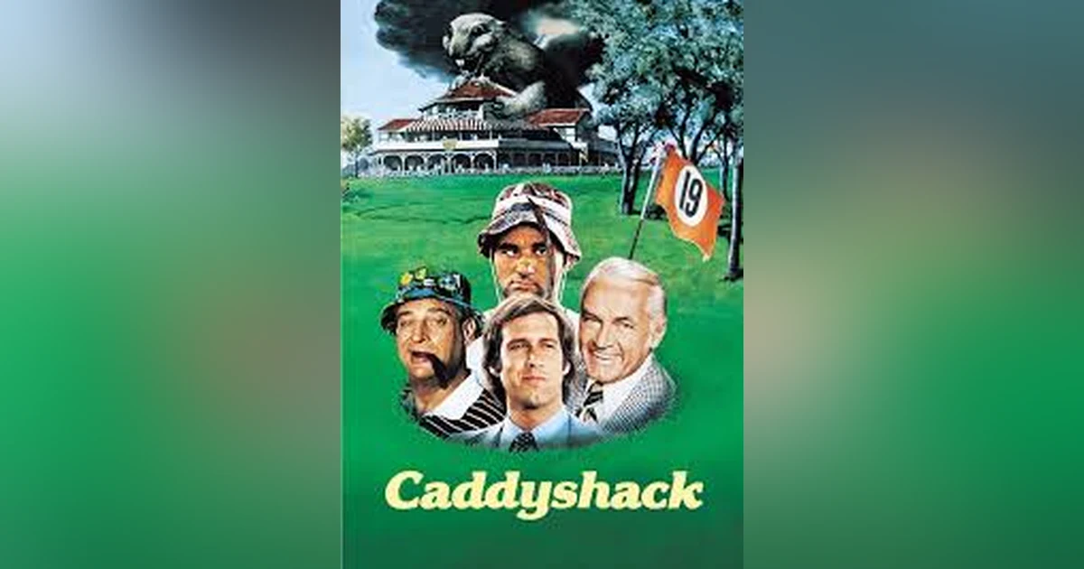 REMEMBERING CADDYSHACK: THE COMEDY WITH BALLS