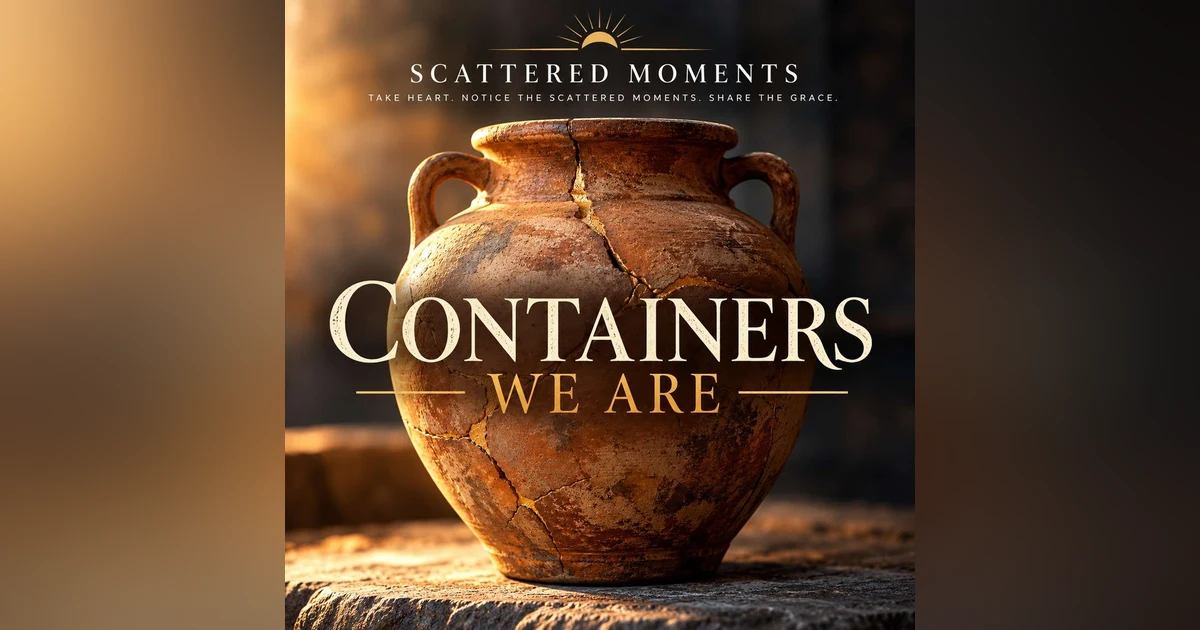 Containers We Are